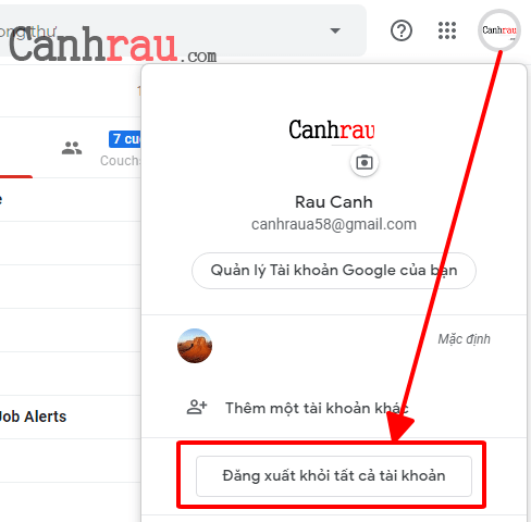 Cách Đăng Xuất Tài Khoản Gmail Trên Máy Tính Và Điện Thoại | Canhrau.Com